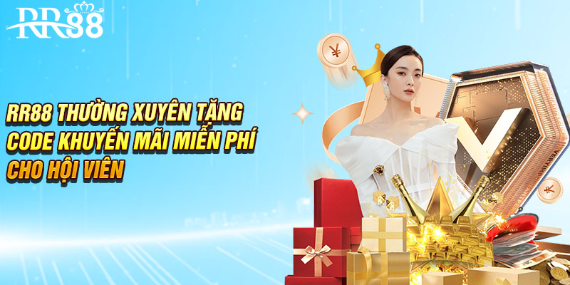 RR88 thường xuyên tặng code khuyến mãi miễn phí cho hội viên